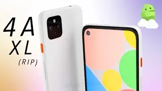 Google Pixel 4a XL (RIP)