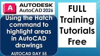 Using the Hatch command to highlight areas in AutoCAD drawings AUTOCAD DAY 55