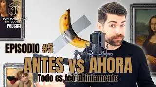 TODO ES FEO ULTIMAMENTE (ANTES VS AHORA)
