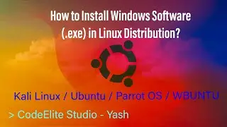 How to install Windows Software (.exe) in Linux Distribution? | Wine Module | CodeElite Studio |