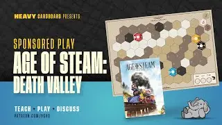 (GameFound) Age of Steam: Death Valley map - 3p Teaching & Play-through by Heavy Cardboard