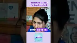Getting Promoted & Luck - Dr Jayshree Seth