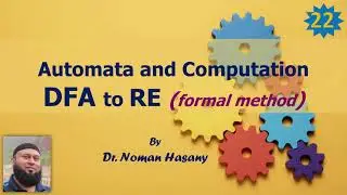 DFA to RE Construction --- using Formal Method