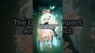 Genshin Impact Anime Update?!  