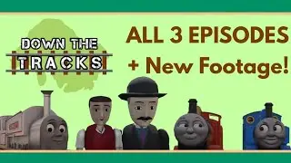 Too Much Excitement! • Episodes 1-3 // Down The Tracks Compilation