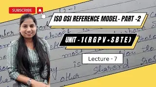 RGPV | 7-layers | ISO OSI reference model in computer networks part-2 lec-7 | #computernetwork #rgpv