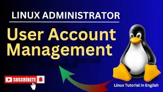 Linux User Account Management using USERADD & PASSWORD | Part -26| Manage Account Linux | SN Linux