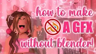how to make a ROBLOX GFX WITHOUT blender! (roblox studio ONLY!) || mxddsie ♡
