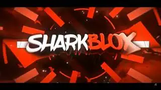 SharkBlox intro(Newest version on his channel)