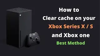 how to clear cache on xbox series x and series s and xbox one (Best Method) - 👍