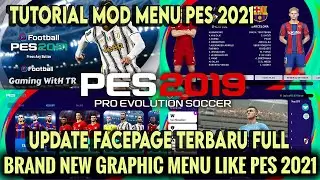 TUTORIAL MOD MENU 2021 dan Facepack PES 2019 untuk PC dan Laptop