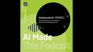 AI Made This Podcast 2