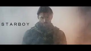 Soldier Boy | Starboy [EDIT]