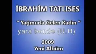 ibrahim tatlises yara bende uzun hava