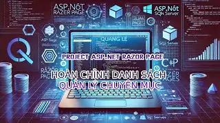 Web Project Phần 12: Hoàn chỉnh Danh sách Quản lý Chuyên mục