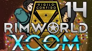 Rimworld: XCOM Part 14: The Kraltech Industries Mod [Modded]