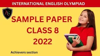 IEO Sample Paper 2022 Class 8 | English Olympiad class 8 Sample Paper 2022 | Achievers section