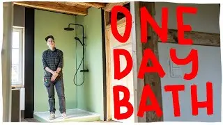 Building a bathroom in ONE DAY??