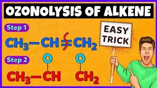 Ozonolysis of Alkenes | Trick of Ozonolysis of Alkenes
