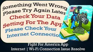 Fight For America App something went wrong please try again later problem solution
