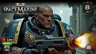 ☠ Warhammer 40k Space Marine 2 ☠ Ультрамарины против тиранид【 Stream № 8】