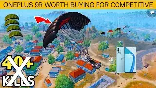 ONEPLUS 9R WORTH BUYING FOR COMPETITIVE|ONEPLUS 9R SMOOTH+60 FPS BGMI TEST|ONEPLUS 9R PUBG BGMI TEST