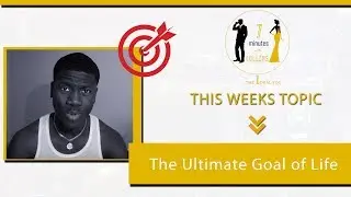 7-Minutes: The Ultimate Goal of Life (PG: 13)