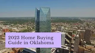 2023 Home Buying Guide in Oklahoma