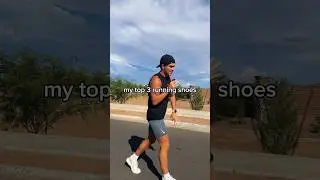 My top 3 running shoes