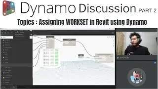 Dynamo Discussion with Jithin Part 2 | Assigning Workset in Revit Using Dynamo | Malayalam