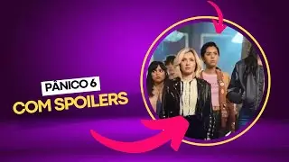 Pânico 6 - Com spoilers