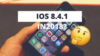 iOS 8.4.1 in 2018 - iPhone 5S
