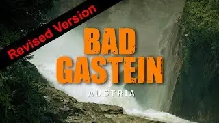 Bad Gastein Austria 2018 Summer | Sony a6300 