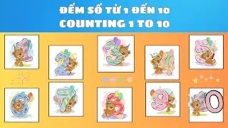 🔢 Học Đếm Số Tiếng Anh Vui Nhộn 1️⃣–🔟 | Counting 1 to 10 🧸 | Oh Vui Kids