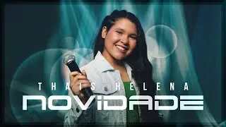 Thais Helena | Novidade #MKNetwork