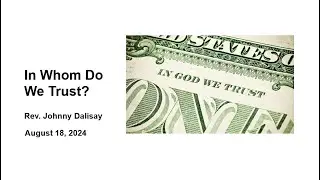 In Whom Do We Trust?
