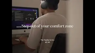 Step out of your comfort zone Vol. 45