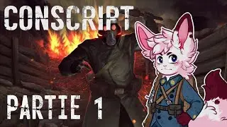 Conscript - Partie 1
