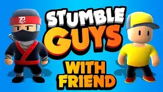 Playing Stumble guys with my friend.