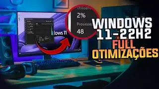 Windows 11 - 22H2: Como OTIMIZAR, Diminuir PROCESSOS, Liberar MEMORIA RAM e DIMINUIR USO DE CPU !