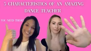 Skills you need as a dance teacher!!!!!