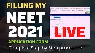 How To Fill NEET Application Form 2021 |  NTA NEET 2021 ka form kaise bhare | LIVE Tutorial |