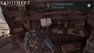 BANISHERS GHOSTS OF NEW EDEN - American Vampyr Trophy/Achievement Guide (Old Writings Location)