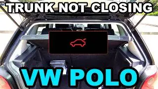 VW Polo trunk not closing, warning light in the dashboard