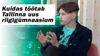Indrek Lillemägi: Kuidas töötab Tallinna uus riigigümnaasium
