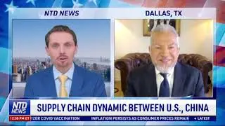 Epoch Times / NTD | Javier Palomarez | Dependence on China