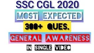 Ssc cgl exam 2020 Most Expected General awareness