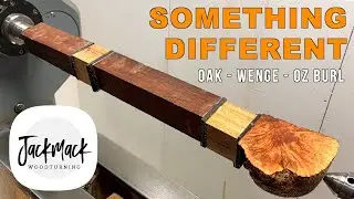 Woodturning - Something Different