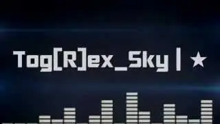 Интро канала Tog[R]ex_Sky Elite | ★ (INTRO)
