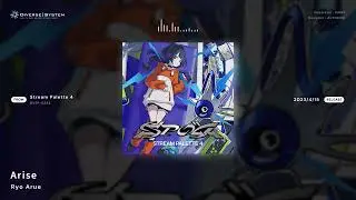 [Official] Arise / Ryo Arue [Stream Palette 4]